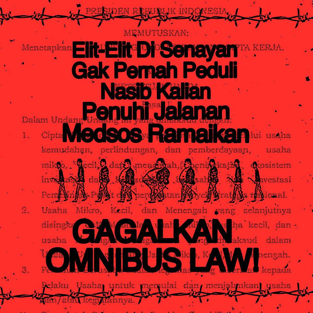 Penuhi! Ramaikan! #SalingJaga #SalingTularBerani #GagalkanOmnibusLaw