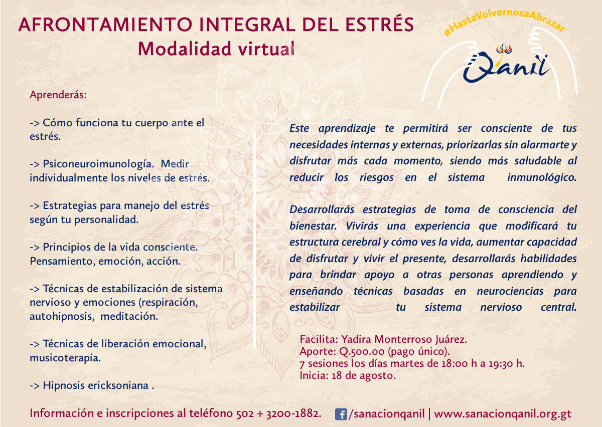 mariobatres7's tweet photo. En conjunto con Qanil, mi pareja estará impartiendo el curso llamado "Anfrontamiento Integral de Estrés" de manera virtual , por si a alguien le interesa, en la imagen está la información y agradezco el RT. https://t.co/v1lbsuRLUB