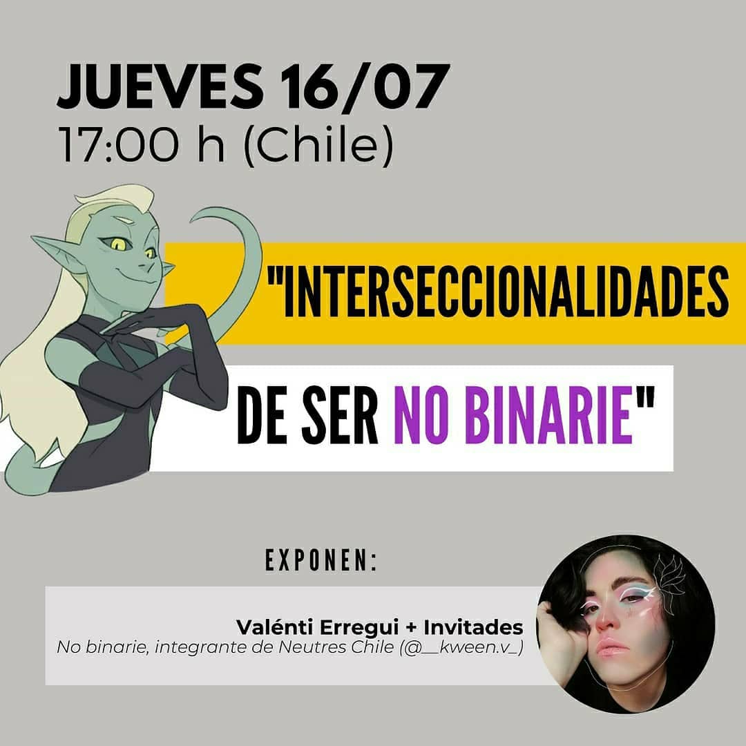NeutresChileC's tweet photo. Martes 14/07 (MAÑANA)
17:00 horas #Chile y
21:00 horas chile

-
A través del #InstagramTV de @neutreschile y @piesdisidentes 
_
#nonbinaryvisibility #nonbinary #rednobinarielatinoamerica #vih #nobinarie https://t.co/OkuZWe2rIe
