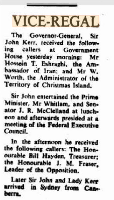 30-Oct-75 Kerr receives ambassador of Iran, Administrator of Christmas Island, entertains Whitlam, McClelland, & presides over a meeting of the Executive Council; Later receives Bill Hayden, Treasurer, and Fraser; then flies to Sydney 12.png