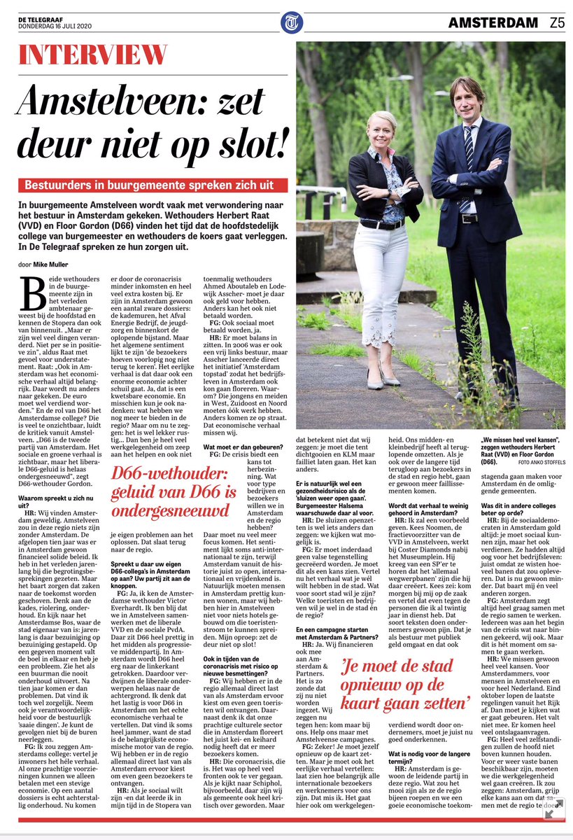 Vandaag in de <a href="/telegraaf/">De Telegraaf</a> een interview met <a href="/FloortjeGordon/">Floor Gordon</a> en mij over relatie <a href="/Gem_Amstelveen/">Gemeente Amstelveen</a> en #Amsterdam.  Onze oproep; zet de regio niet economisch op slot. Als je blijvend sociaal wilt zijn voor de mensen die dat nodig hebben, dan moet je het wel kunnen betalen.