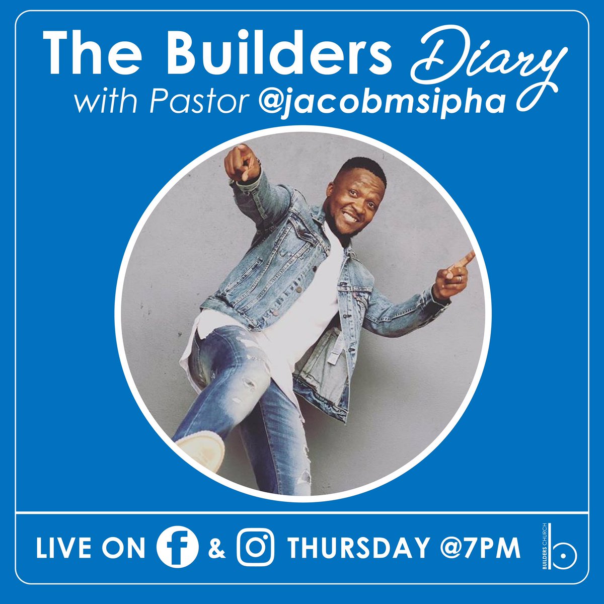 builderschurch's tweet photo. šØREMINDER šØ
Itās a Thursday and you know what it means...? Yes you guessed it right.... Pastor @jacobmsipha will live on Instagram & Facebook tonight at 7pm for The Builderās Diary
#jacobmsipha
#buildersdiary
#builderschurch https://t.co/bvETYn8OP0