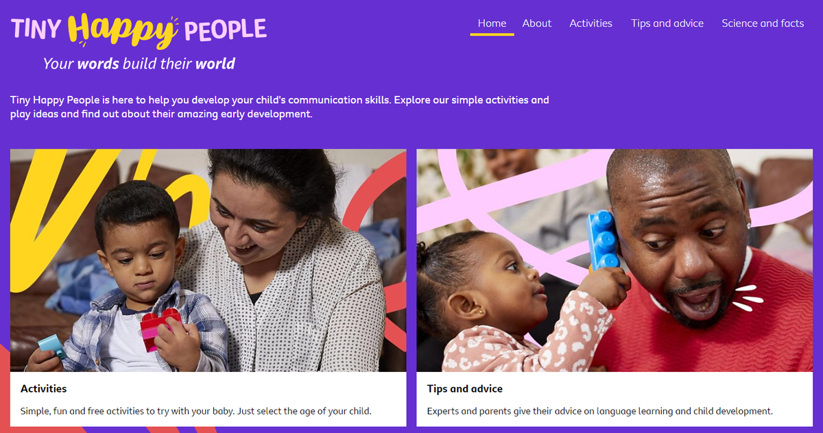 "Our ideas and activities are easy to build into your daily routine." The BBC's #TinyHappyPeople has been designed to develop children’s language and communication skills, based on expert advice and evidence.

Find out more here: bbc.in/2Ovk5xX