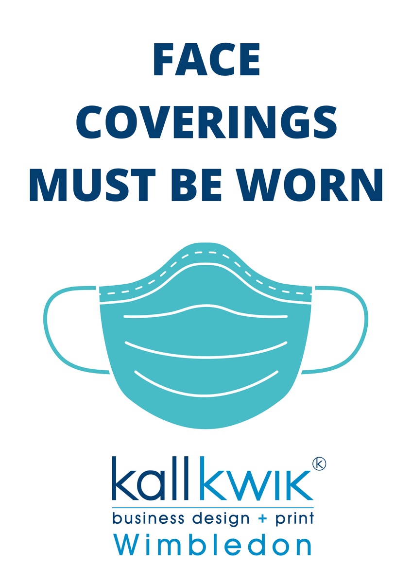 A simple poster is a nice way to reassure your customers you take their safety seriously. Any size, message or logo, you know where to find us! info@wimbledon.kallkwik.co.uk #StaySafe #Facecoverings #CustomerFirst <a href="/MertonChamber/">Merton Chamber</a> <a href="/MertonConnected/">merton connected</a>