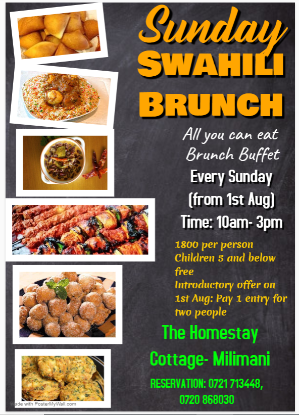 HomestayCottage's tweet photo. Cabin fever got you? Say no more, for a great Sunday plan to rewind with family. The first of its kind SUNDAY SWAHILI BRUNCH starting 1st August in Kisumu. Kosa uchekwe! 
Check out the poster for the introductory offer.
#firstofakind
#swahilibrunchplot
#dontmissawesomesundayplan https://t.co/qQ0LE5HSaT