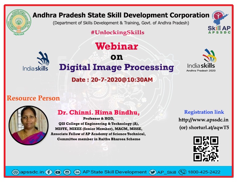 AP_Skill's tweet image. #APSSDC is Organizing a Series of Webinars, Panel Discussions & Interviews with Industry Experts.
we planned to conduct an Online Webinar on #DigitalImageProcessing
Registration : apssdc.in (or ) shorturl.at/aqwT5
#UnlockingSkills
#skillskeepmoving