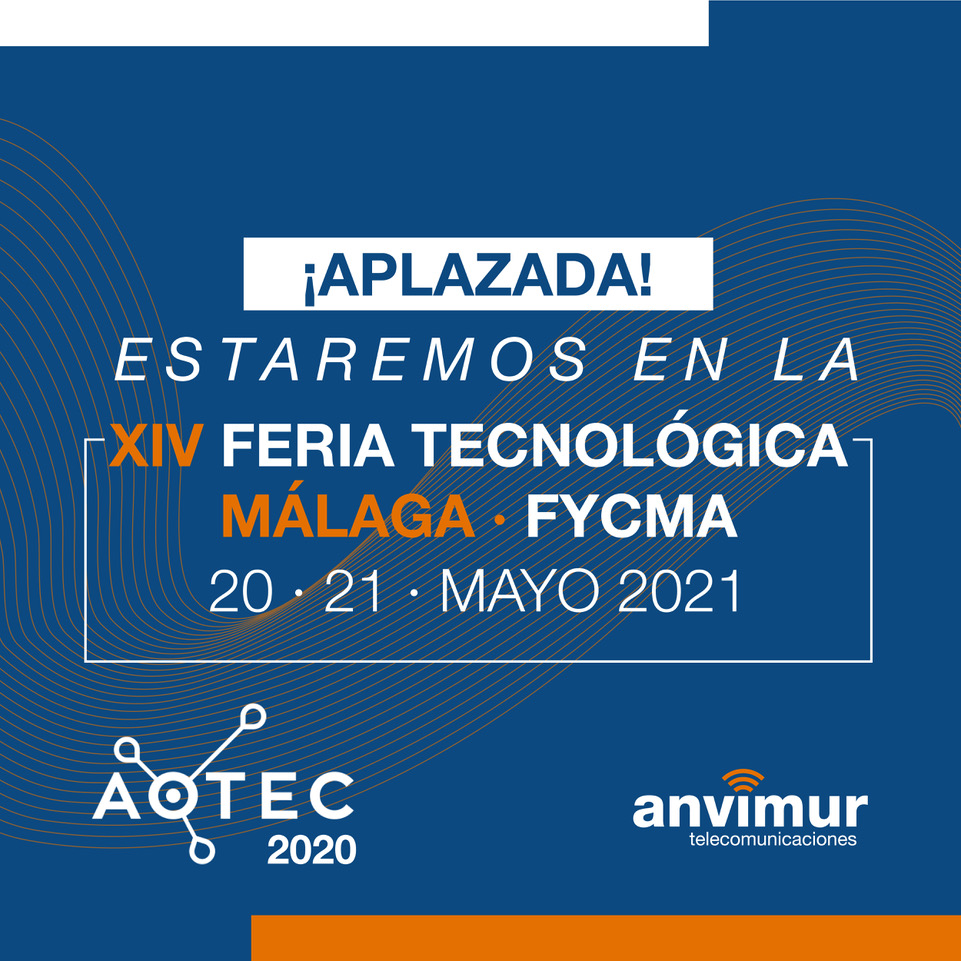 Anvimur's tweet photo. Se aplazó la XIV #FeriaTecnológica en Málaga @FYCMA
@aotec_es . Desde #Anvimur confirmamos nuestra presencia en las nuevas fechas, 20 y 21 de mayo de 2021. https://t.co/8DOacKOgZ1