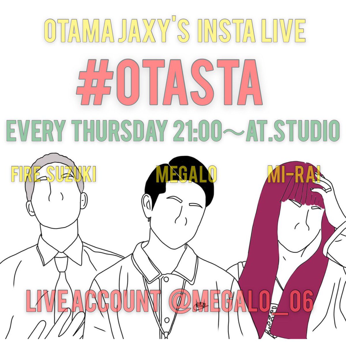 MeGaLo_KzK's tweet photo. 本日21:00生配信‼️
俺のインスタのアカウントにて
配信するので是非みにきてね🔥
アーカイブも残してるので
前回のアーカイブもご覧あれ🍺
#OTAST
https://t.co/75CrXxITmW https://t.co/VBsA10ZWUQ