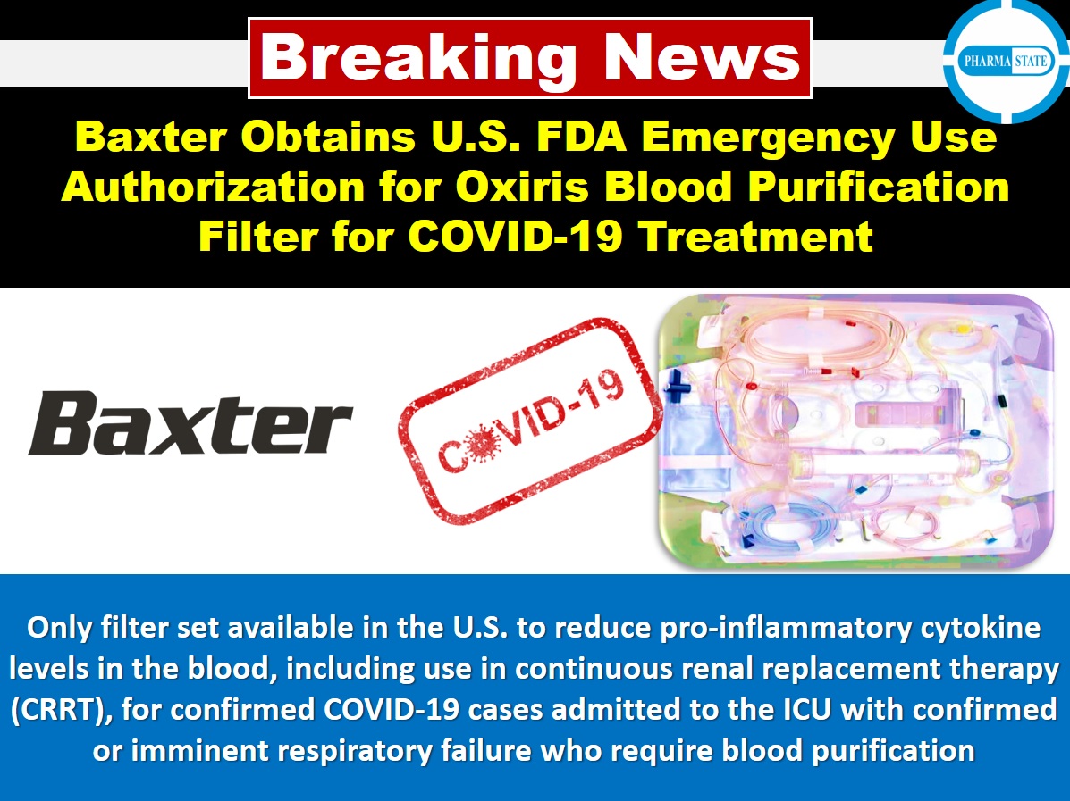 pharmastate's tweet photo. Baxter Obtains U.S. FDA Emergency Use Authorization for Oxiris Blood Purification Filter for COVID-19 Treatment
https://t.co/44XHBO5l92
Follow #PharmaState Page & get #Pharma Exclusive Updates!
#BreakingNewsPharma #pharmanews #breakingnews #pharmaindustry #pharmaceuticalindustry https://t.co/Y66yEA1rxb
