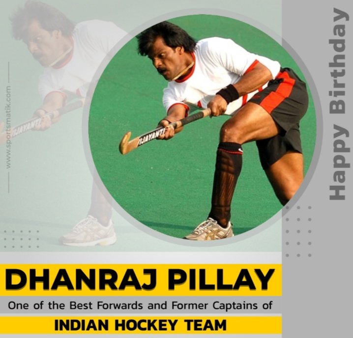 Wish you very Happy Birthday The Legendry Sir Dhanraj Pillay     