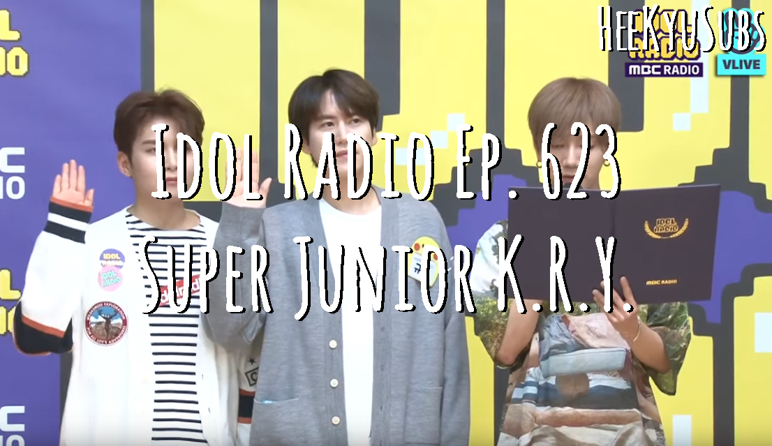 HeeKyuSubs's tweet photo. [ENGSUB] Idol Radio Ep. 623 Super Junior K.R.Y
Link in the video description box: https://t.co/u7aGQ257P8
-Abbey

#SUPERJUNIOR#슈퍼주니어#SUPERJUNIOR-KRY#YeSung#RyeoWook#KyuHyun#예성#려욱#규현#KYUTV#규티비#HeeKyuSubs https://t.co/K9ZtoCPobU