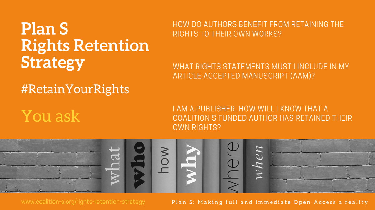 Puzzled about the #Plan_S Rights Retention Strategy? Here are the most common questions & their answers compiled by @cOAlitionS_OA 
🔸coalition-s.org/faq-theme/righ…
#RetainYourRights #OpenAccess