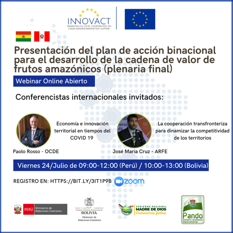 Innovact_eu's tweet photo. 🇵🇪🇧🇴Eventos de cierre de la frontera Perú-Bolivia: Webinars de socialización del Plan de Acción binacional para el desarrollo de la cadena de valor de frutos amazónicos, los 21-24 de julio del 2020. Para mas información, visitar la plataforma 👉https://t.co/QhMyiwP5Ig https://t.co/W32ghCNqzA