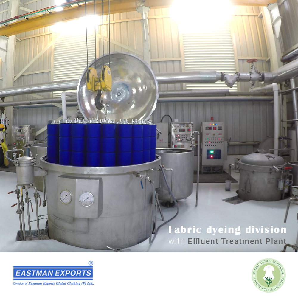 State of the art fabric dyeing division with Effluent Treatment Plant ensuring sustainable growth and development.

Know more @ eastmanexports.com/operations/

#eastmanexports #sustainablegrowth #fabricdyeing #garmentmanufacturer