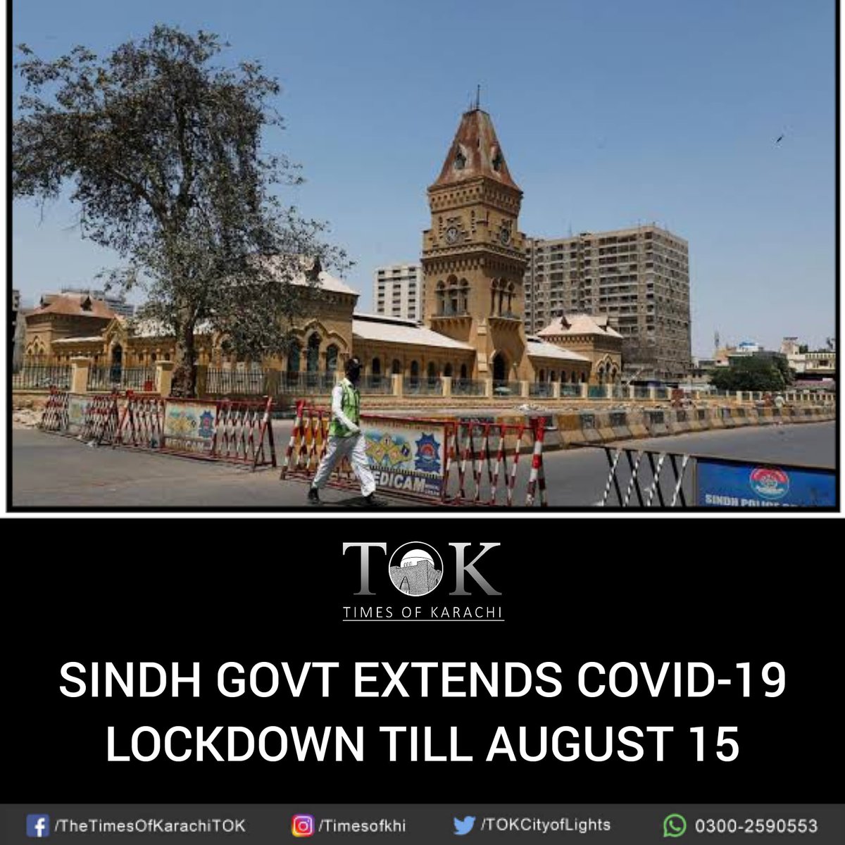 TOKCityOfLights's tweet photo. JUST IN: Sindh govt has extended the province-wide #Covid_19 #lockdown restrictions till August 15, in a bid to stem the infection from spreading.
#coronavirus #Karachi #TOKAlerts https://t.co/paXSOqKO81