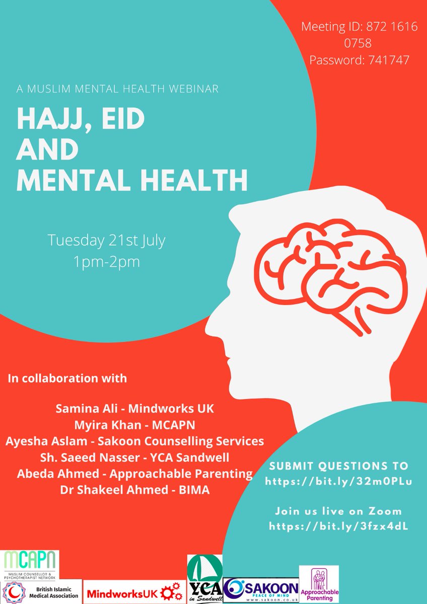 MCAPN_CO_UK's tweet photo. Join us @MCAPN_CO_UK with @BritishIMA @MindworksU @sakoonteam @5PillarsParent @YCA for our Webinar on #Hajj #Eid & #MentalHealth
Tues 21st July
🙋🏻♀️Submit Questions to https://t.co/FGySORL9Fq
💻Join us live on Zoom https://t.co/Y05XGy03CU
Meeting ID: 872 1616 0758
Password: 741747 https://t.co/rdKqsavuGy