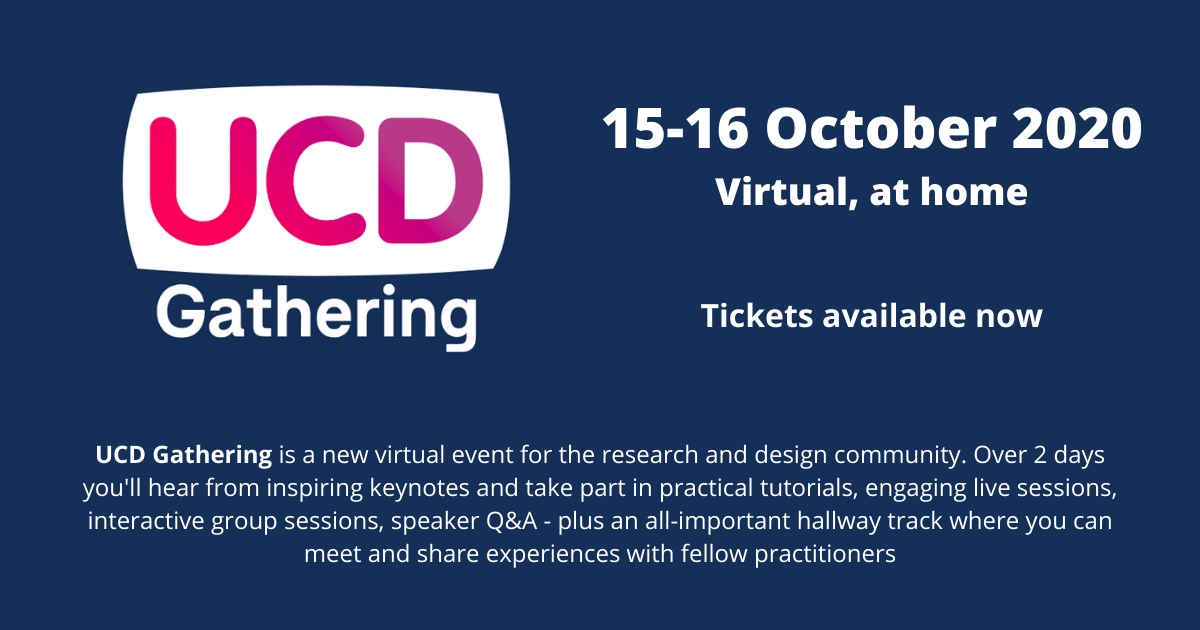 UX Cambridge (@uxcambridge) on Twitter photo UX Cambridge is going virtual as part of our first UCD Gathering conference <a href="/UcdGathering/">UCDGathering</a> 15-16 October 2020 UX Cambridge is going virtual as part of our first UCD Gathering conference <a href="/UcdGathering/">UCDGathering</a> 15-16 October 2020