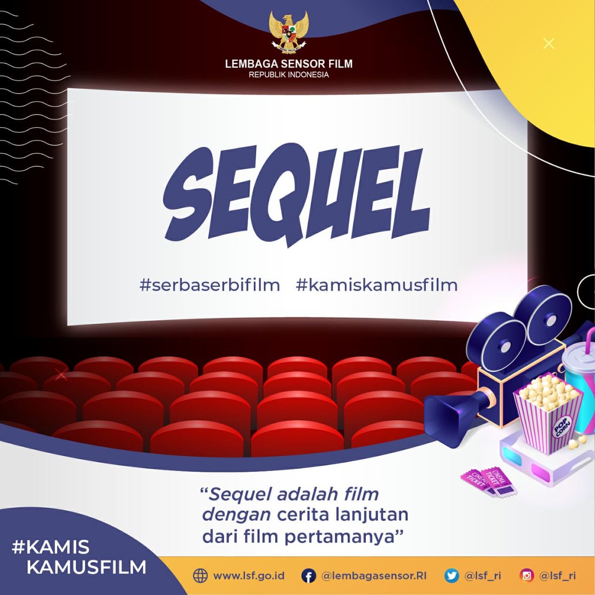 lsf_ri's tweet photo. Halo #SahabatSensor, ketemu lagi di #KamisKamusFilm π
Pernah lihat judul film yang sama dengan embel-embel angka 2, 3, dan seterusnya? Nah, ini menandakan bahwa film tersebut merupakan lanjutan dari film sebelumnya. Dari sisi cerita, sequel memiliki karakter dan aktor yang sama https://t.co/ocsnyrmshg