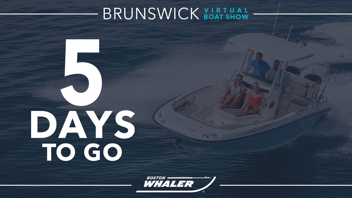 Boston Whaler On Twitter Let The Countdown Begin The Brunswick Virtual Boat Show Is Less Than A Week Away Will We See You There Register Now To Confirm Your Attendance And Become