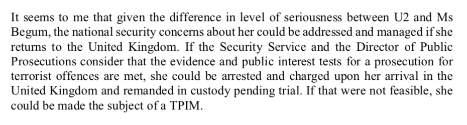 The Court points out that she can be held in custody or made subject to a TPIM, and on the face of it appears to be far less dangerous than a male comparator "U2" who was