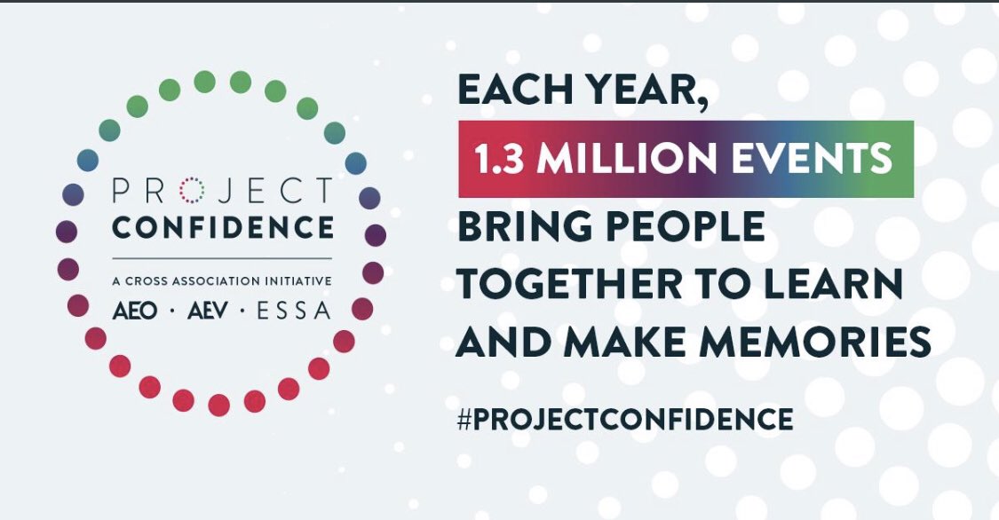 Organised events don't just create value for venues, organisers and suppliers.

Business events alone contribute £32 billion to the UK economy and are vital in supporting companies and jobs.

We need events to exchange ideas, make connections and do business.

#ProjectConfidence