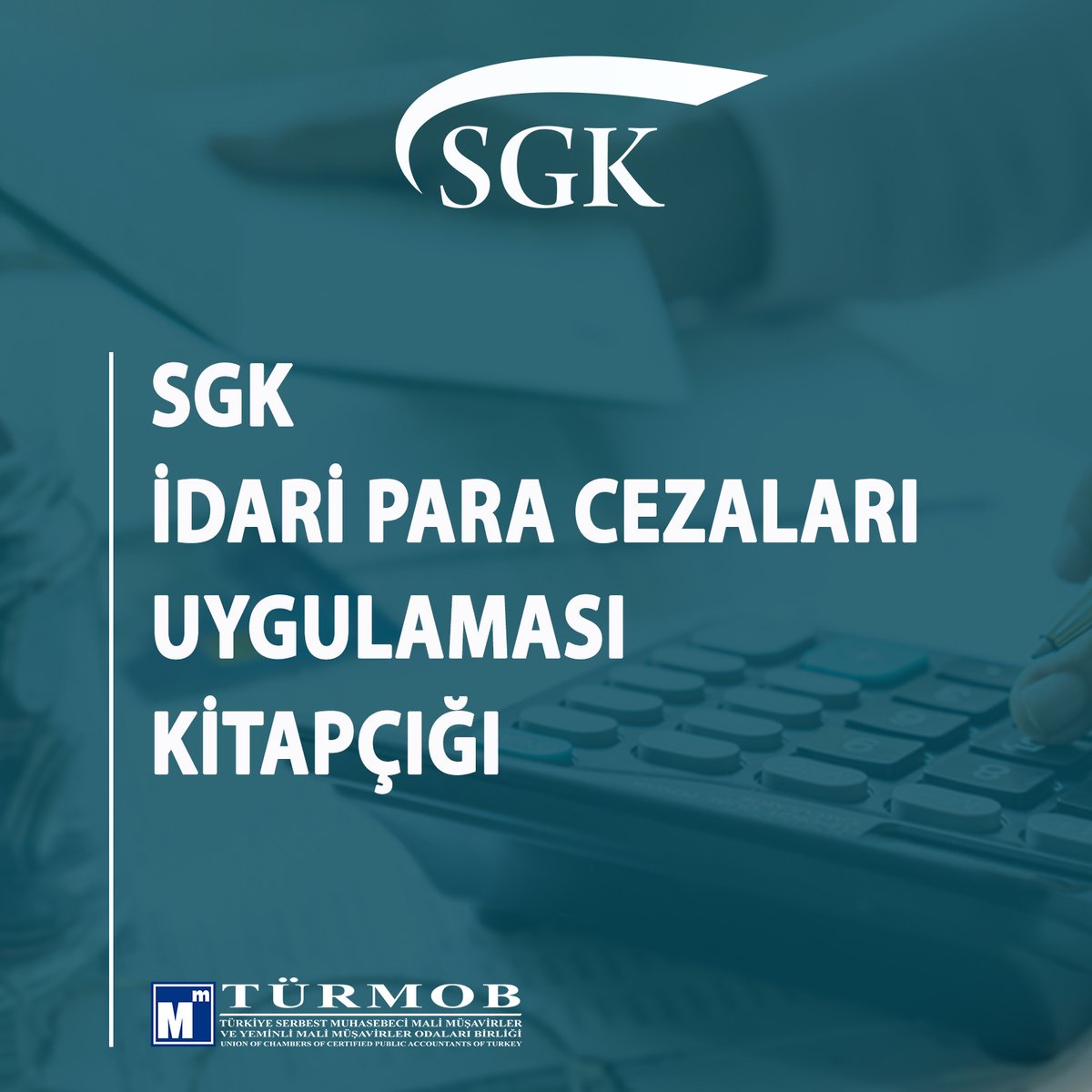 SGK İdari Para Cezaları Uygulaması Kitapçığı...ow.ly/pfkM50AzRkh