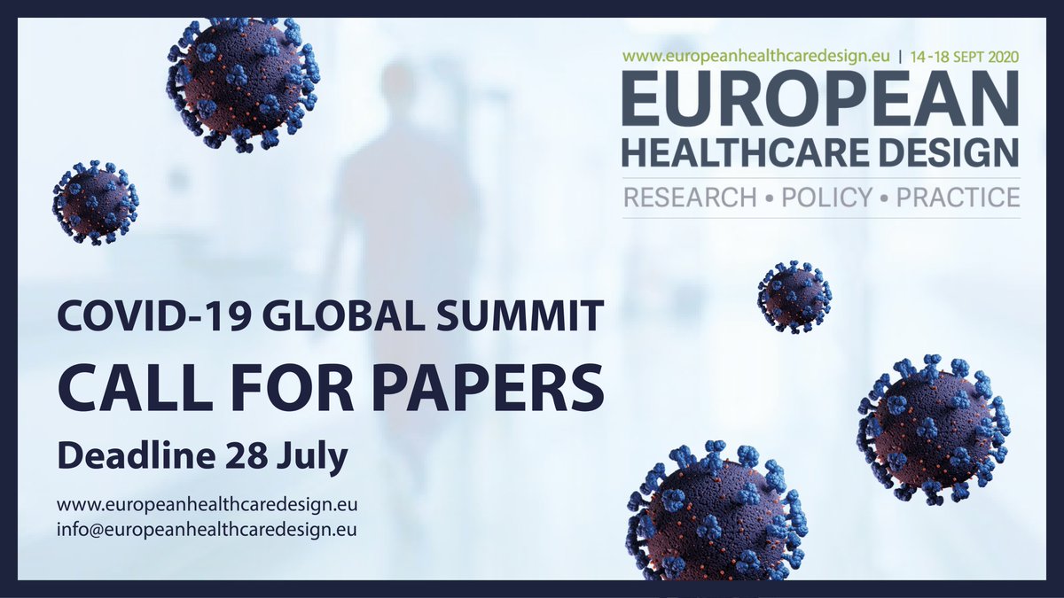 EHDCongress's tweet photo. We've launched our 'COVID-19 Global Healthcare Design Summit: A New Paradigm' Call for Papers, this event is integrated into our #EHD2020 virtual event being held 14-18 Septemeber

If you're interested in submitting learn more about it and submit at https://t.co/LB1EcQBd3u https://t.co/8eCBJiSHO5