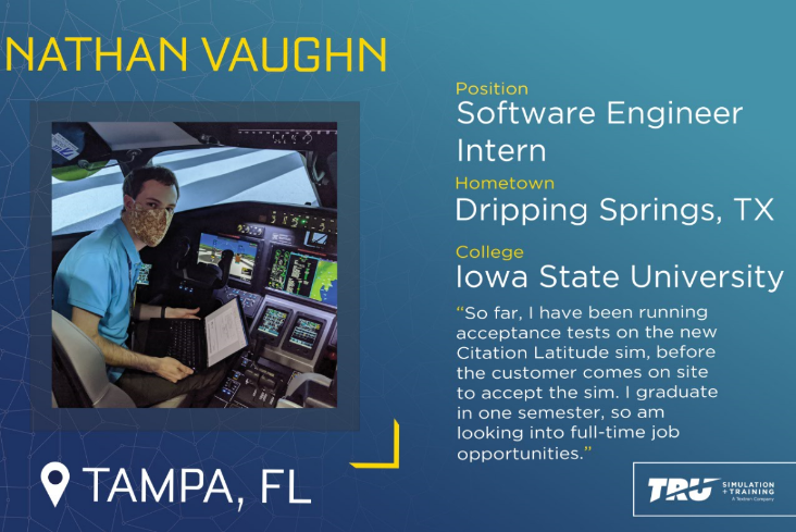 TRUsimulation's tweet photo. #TRUSim's 17 summer interns recently joined us at our Tampa, FL and Charleston, SC facilities. Our team worked diligently to safely provide the Textron work experience during these extraordinary times. Get to know some of our interns! #ALLINterns #TRU2020interns #InternSpotlights https://t.co/v8SkG98ZeJ