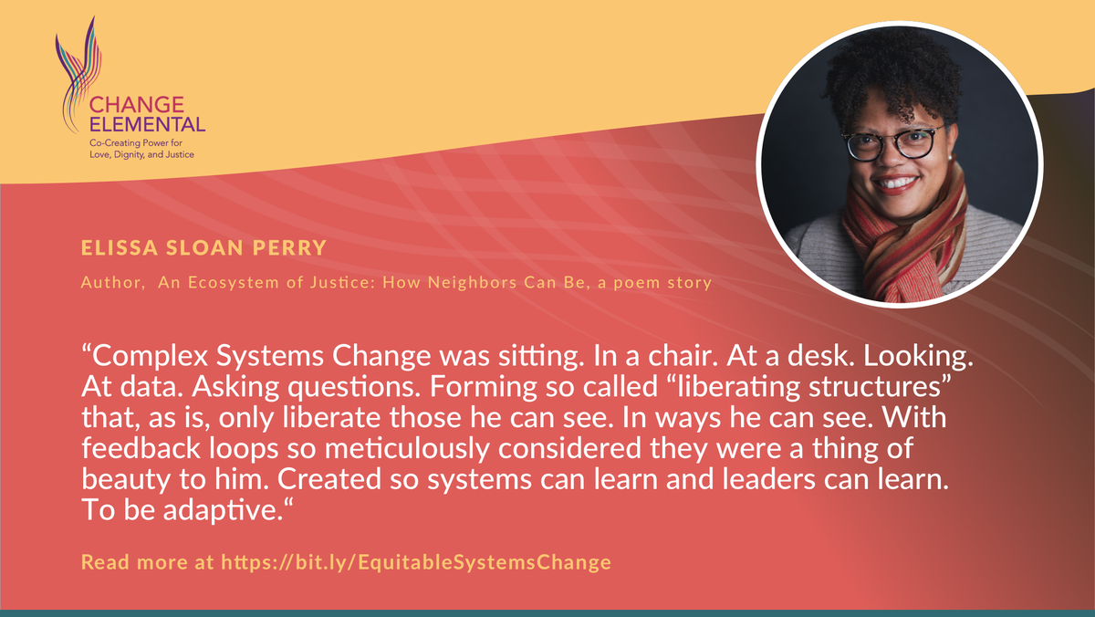 cocreatingpower's tweet photo. New monograph on Systems Change &amp; Deep Equity includes a poem story by our CoDirector, Elissa Sloan Perry @ThinkDoRepeat Read the full poem here → https://t.co/fGXF2FPspN 

#EquitableSystemsChange #BeyondEureka https://t.co/2l8n7Dmpr8
