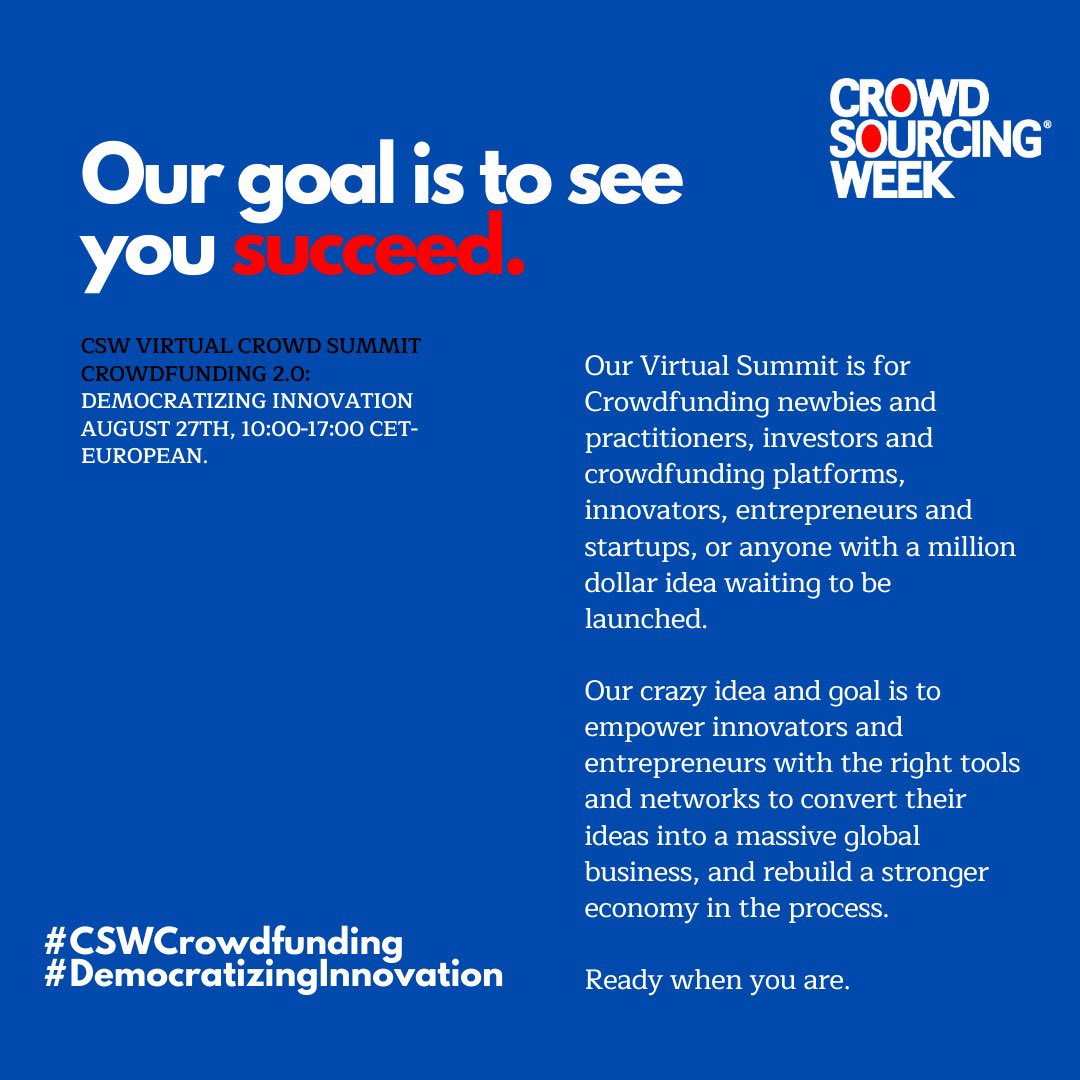 CrowdWeek's tweet photo. Curious about our movement for Crowdfunding?
What can it do for you? What does it mean to Democratize Innovation? Whatβs our goal here?
π August 27, 10:00-17:00 CET-European.
Sign-up here today: https://t.co/9ANNtGdjqm
#CSWCrowdfunding #CSW2020 https://t.co/j5NFLlx9EU