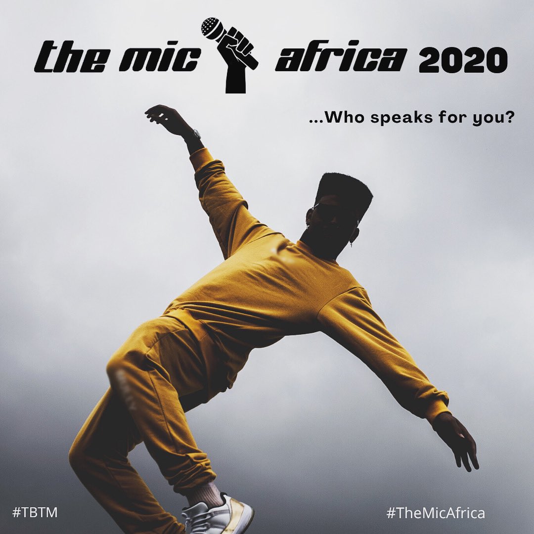 takebackthemic's tweet photo. The Mic: Africa 2020
Who Speaks For You?

#TBTM #TheMicAfrica #TakeBackTheMic #HipHopIs https://t.co/myAOWh7Wwu