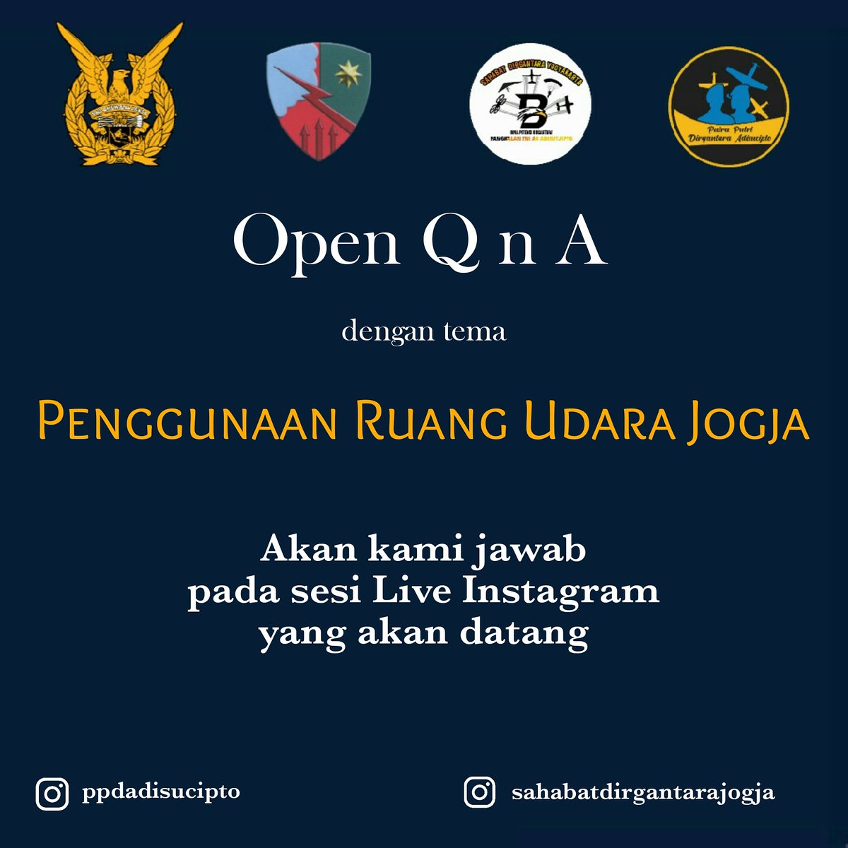 ppdadisucipto's tweet photo. Bagi Airbro &amp; Airsist yg ingin memberikan pertanyaan terkait tema di atas, silahkan kunjungi dan tinggalkan pertanyaan kalian di Instagram @ppdadisucipto dan @sahabatdirgantarajogja ya!
Airmin @_TNIAU ramein yuk!! 😁 https://t.co/9luFIX6m3T