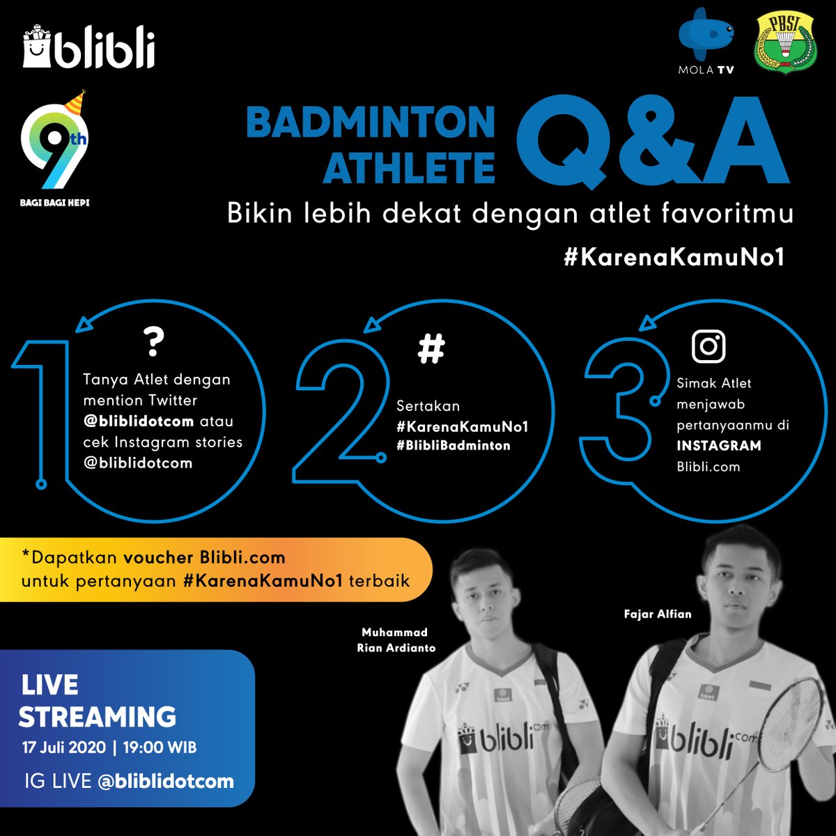 bliblidotcom's tweet photo. Badminton Lovers! 🏸

Besok. Jumat. Jam 7. Kita IG Live bareng lagi oke?
Kali ini bareng @FajarAlviaan &amp; @rianardianto02! Team FajRi mana suaranyaAAA 🔥

Lempar pertanyaan terunik kamu, raih kesempatan dapet voucher 100rb 💙

Tanya sekarang!

#BlibliBadminton 
#KarenaKamuNo1 https://t.co/tx9IQZwfV6