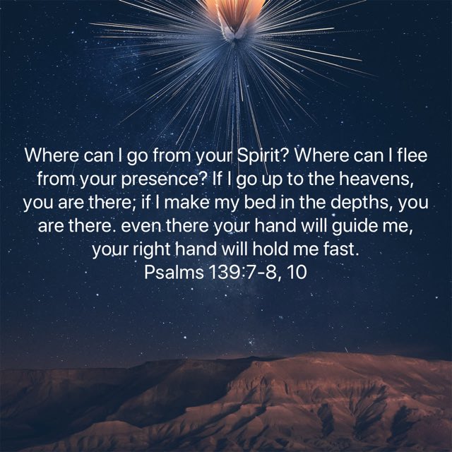 He is there, too!   bible.com/111/psa.139.7-…