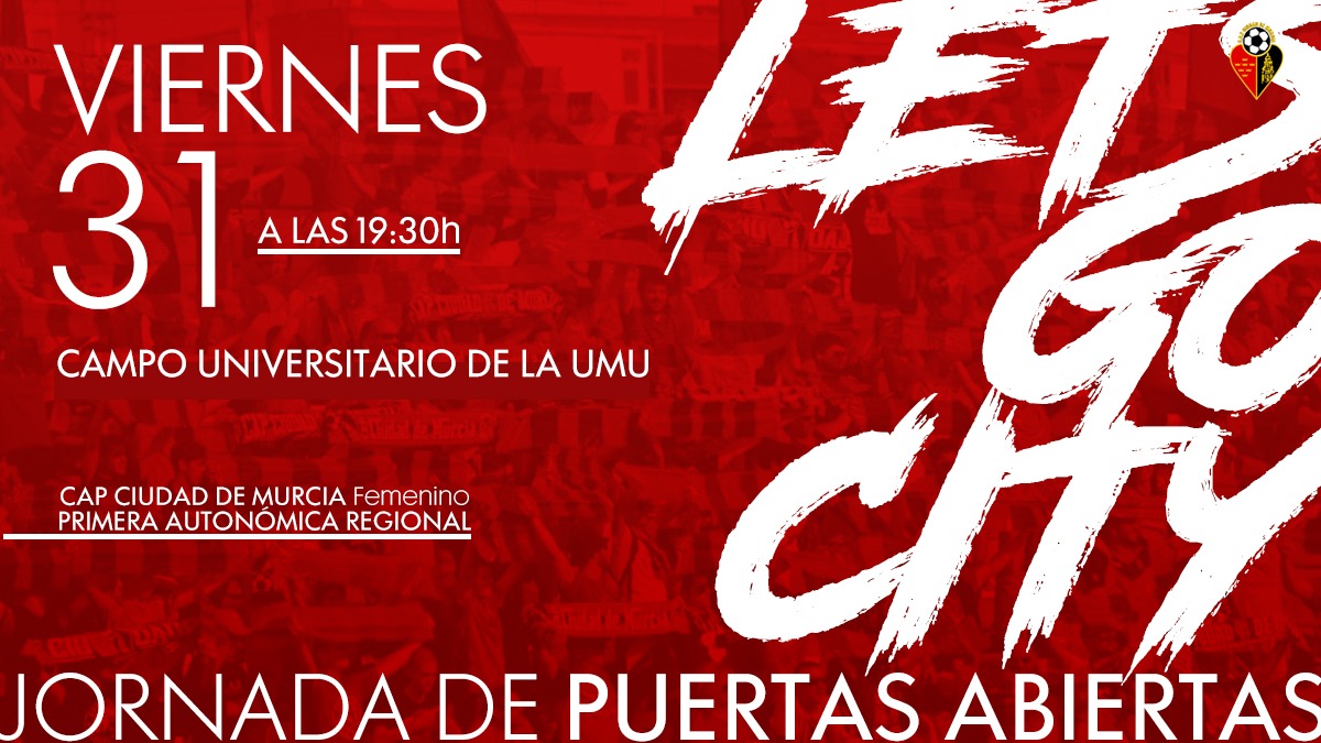JUGADORA, TE BUSCAMOS | ⚽

El próximo viernes 31 de julio a las 19:30 horas, en el Campus de la <a href="/UMU/">Universidad Murcia</a>, celebraremos una Jornada de Puertas Abiertas para la captación de jugadoras del Primera Autonómica Femenino.

¡Te esperamos! ¡Haz RT!

#VamosCiudad #LetsGoCity 

❤️🖤⚽♀️