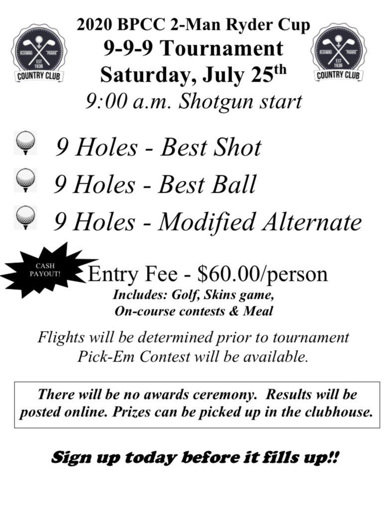 BPCountryClub's tweet photo. Join us on Saturday, July 25th for the 2-Person 9-9-9 Ryder Cup! Contact us at (507) 583-2887 to sign up today! Please provide handicap. #BPCC https://t.co/UyWMr9ZKla