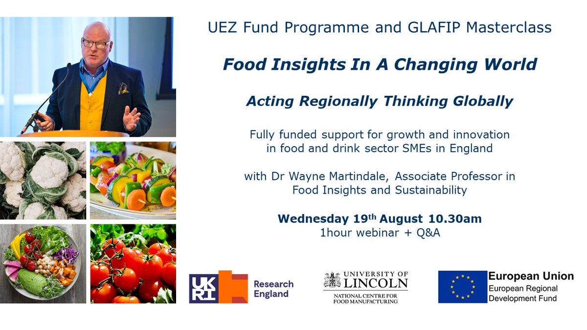 UoLNCFM's tweet photo. Dr Wayne Martindale is hosting our next Masterclass: Food Insights In A Changing World - Wednesday 19th August.
Open to Food & Drink Sector SMEs in England.
For more information & to register your place, click here: https://t.co/CfeKZzn4rg
@ResEngland
#ERDF #GLAFIP https://t.co/E4RdhEqYis