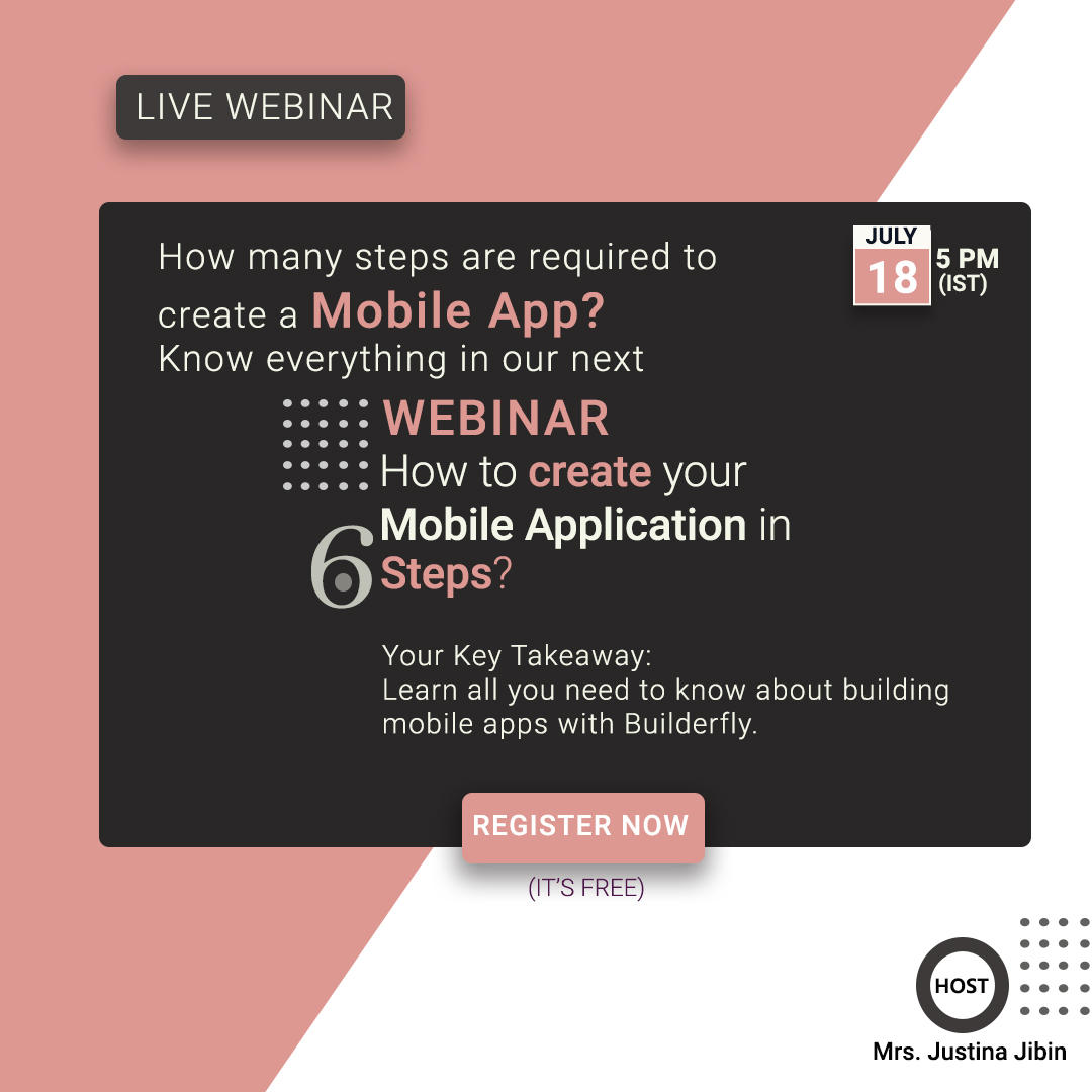 Builderfly's tweet photo. The 9th #webinar of #Builderfly is to give a #visual #tutorial on the #steps to #buildmobileapps with #Builderfly. Register & save your seats for the live #webinars #interaction #session.
https://t.co/tfCMU29JpY
#liveinteractionsession #builderflywebinar #freewebinar https://t.co/VLa8kuVYH3