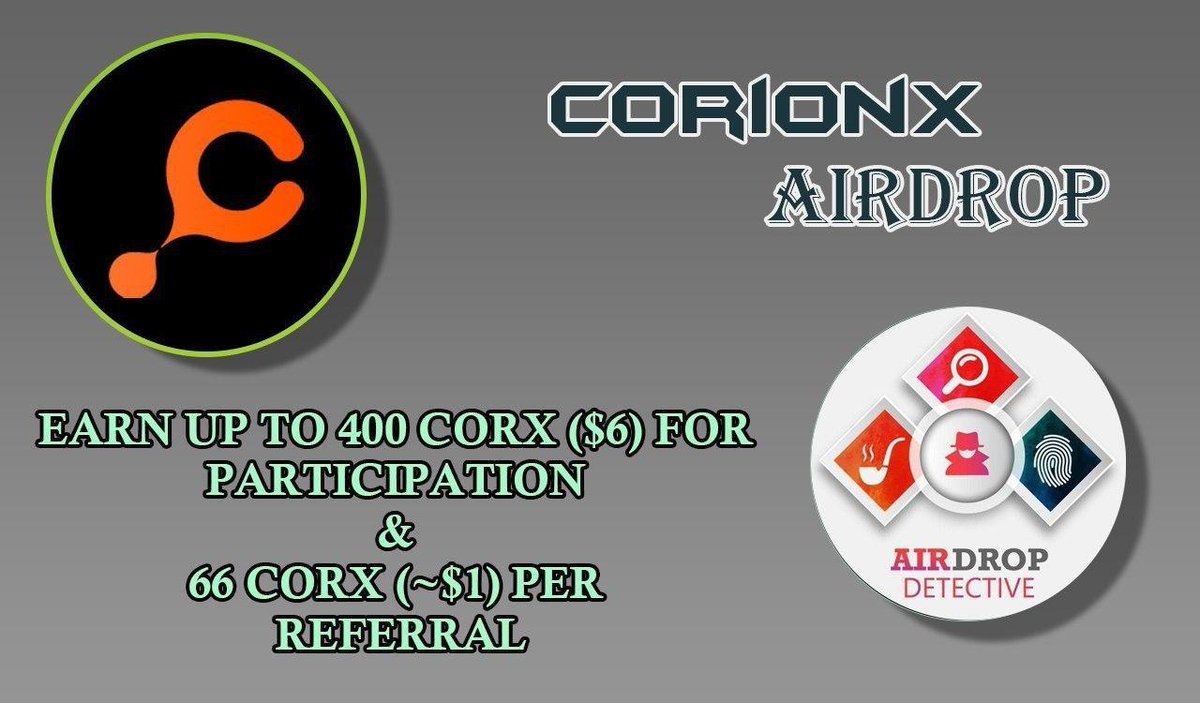 AirdropDet's tweet photo. 🔍 New #Airdrop: CorionX

💲 Total reward: Up to 400 CORX [$6] +66 CORX per referral

🔴 Start the Airdrop Bot: https://t.co/g4oKfrHBS9

🔘 Do the tasks on the bot and submit your data

🔘 Details: https://t.co/mYyriZ8A6s

#Airdrops #Bounty #CorionX #CORX #Bitcoin #AirdropDet https://t.co/4QTZswMsdI