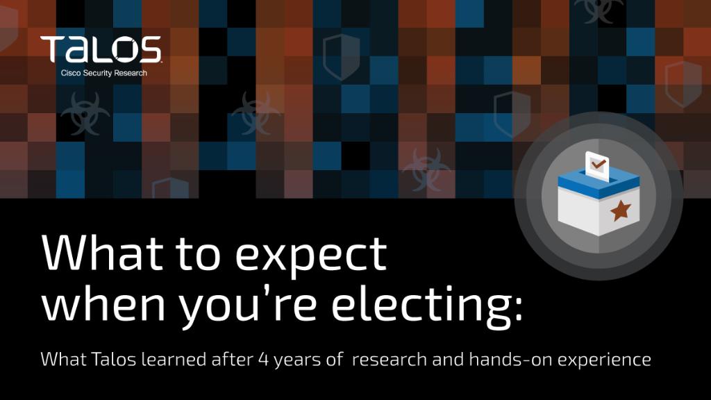 TalosSecurity's tweet photo. After spending the past four years talking to local government officials, observing elections and tracking threat actors, we collected our thoughts on where America stands with election security heading into November's general election https://t.co/zuisk3DnWx https://t.co/QOerQ8BmLz