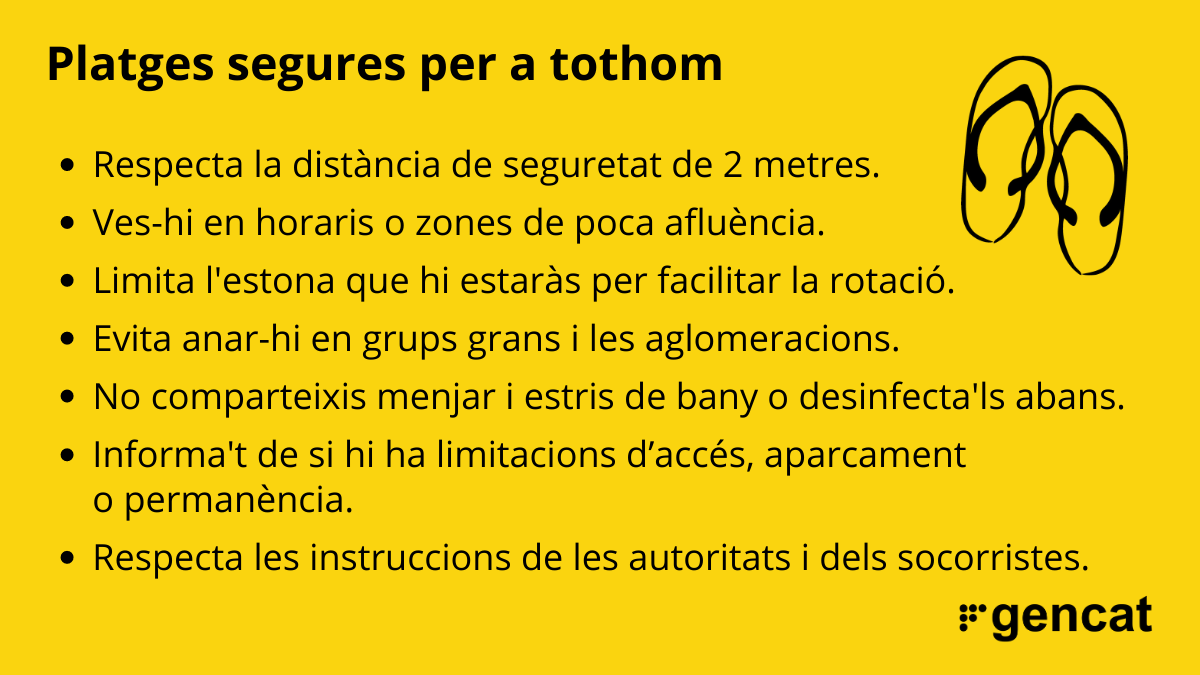 gencat's tweet photo. Si vas a la #platja:

🕐 Fes-ho en horaris de poca afluència i evita les aglomeracions.
 
🏖 Posa't la mascareta per arribar-hi, caminar pel passeig o anar a una guingueta.

🔛 Si no conviviu, respecteu la distància de seguretat tant a l’aigua com a la sorra. https://t.co/f50i7mlJkQ