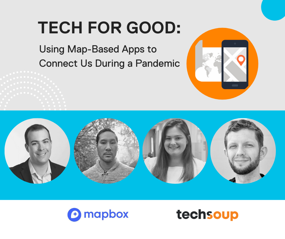Mapbox's tweet photo. RSVP to @Techsoupโs virtual demo day of #mappingapps that support decision-making and resource-sharing during the COVID-19 pandemic, hosted by @nsmargolis! Wed, July 29, 11am PT: https://t.co/ZPfgXtb5lx @diginidolabs @ourstreetsapp @BostonChildrens @developmentseed #TechForGood https://t.co/p2sl0tT99F