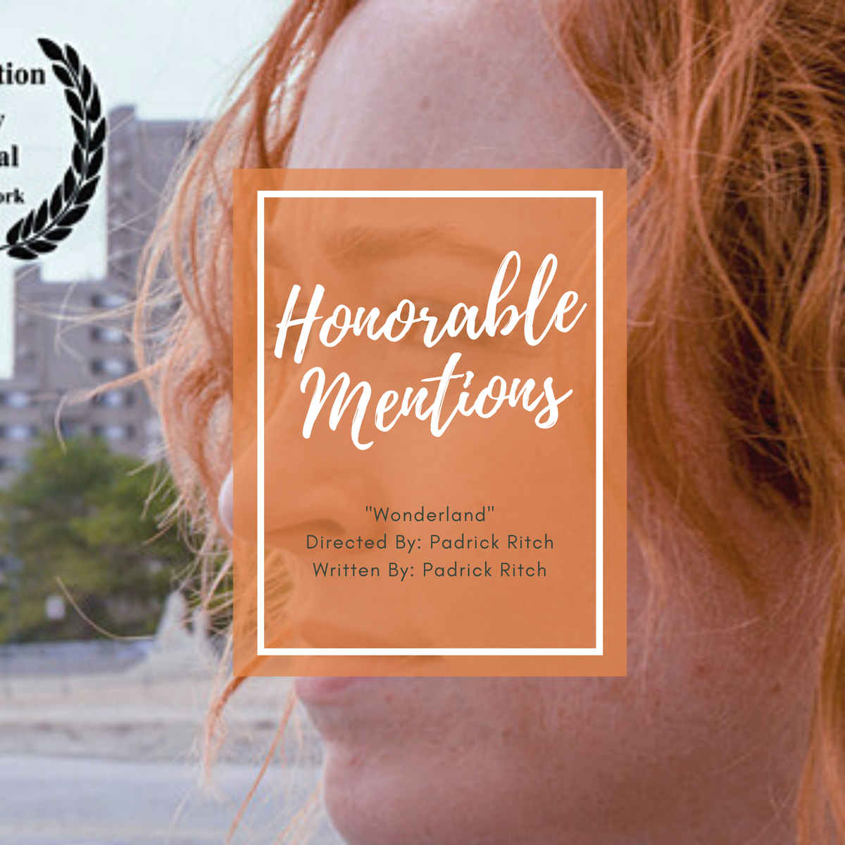 CoreFilmFest's tweet image. Congratulations to one of this year's Honorable Mentions: "Wonderland"
Directed &amp;amp; Written By: Padrick Ritch