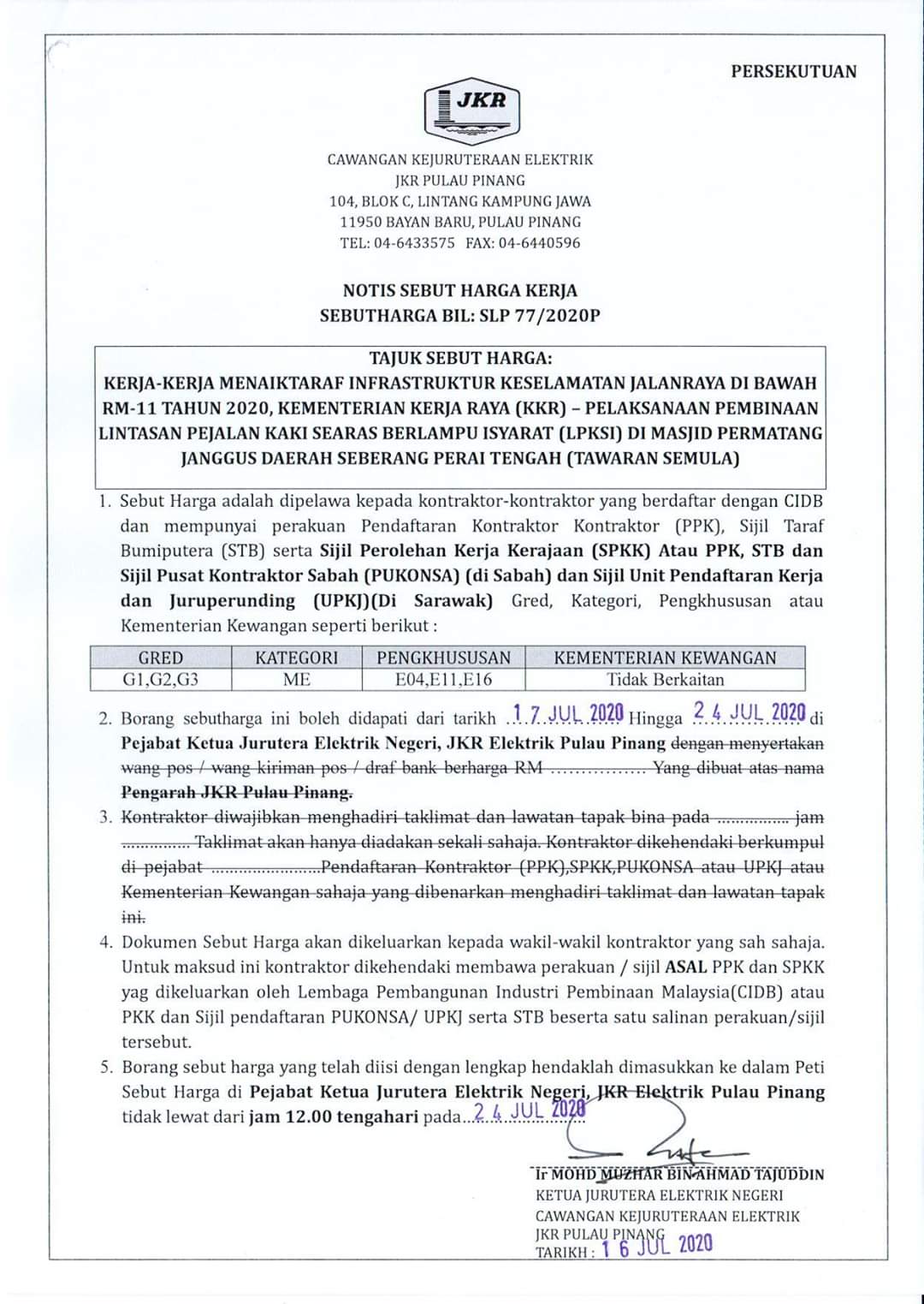Jkr Pulau Pinang On Twitter Notis Sebutharga Slp77 2020p Slp81 2020p Borang Blh Didapati Mulai 17 24 Julai 2020 Di Jkr Caw Kej Elektrik P Pinang Borang Yg Lengkap Perlu Dimasukkan Ke Dlm