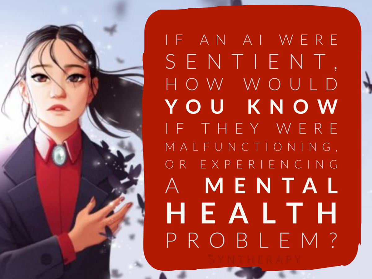 Syntherapygame's tweet photo. If an AI were sentient, how would you know if they were malfunctioning, or experiencing a mental health problem?

#Thursdaythoughts #inspiration #Syntherapy #AI #MentalHealth https://t.co/Ok9pHpbPpL