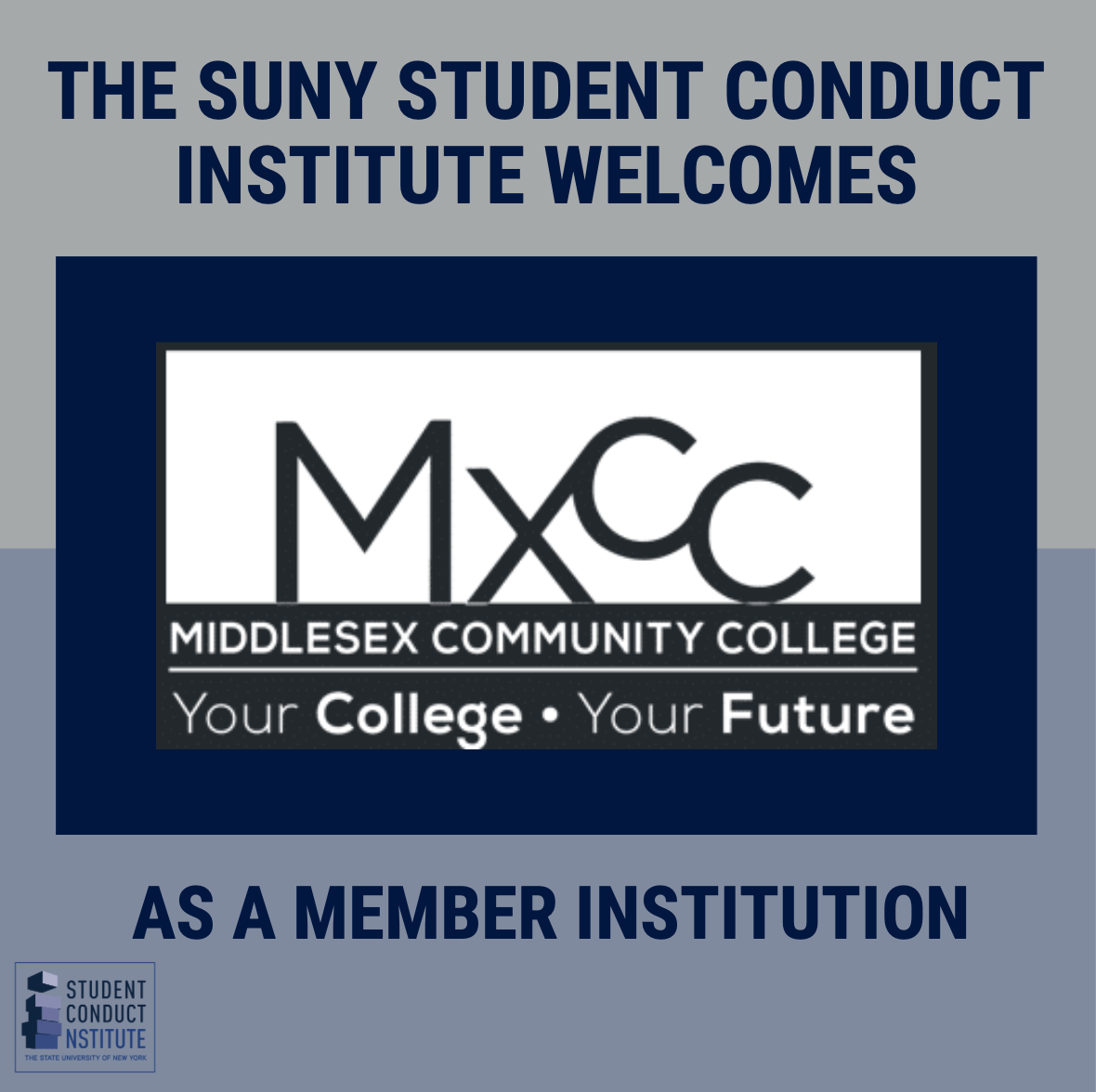 SUNYSCI's tweet photo. The Student Conduct Institute is proud to welcome @MxCC_CT as a member. SCI provides comprehensive, cutting-edge training in response to conduct violations, including sexual & interpersonal violence. Thank you #MiddlesexCC for your commitment to this important work. https://t.co/MgGCebKoEC