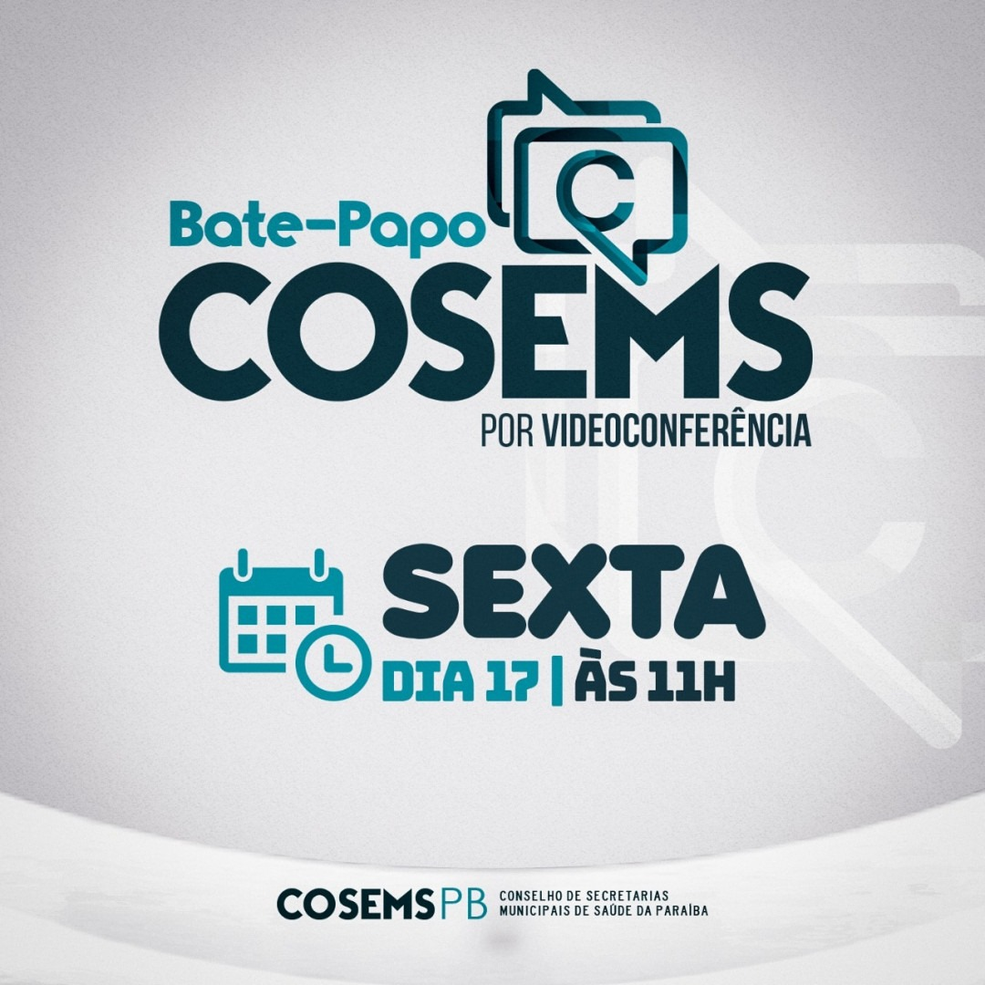 cosems_pb's tweet photo. Atenção, gestor! 🗣️ Amanhã será dia do Bate-papo COSEMS, às 11 horas. Não esqueça!

Link para acesso: https://t.co/3IK9BrggGD https://t.co/xno4dH2lOA