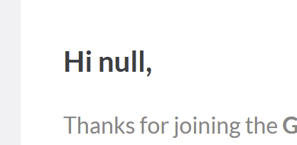 Screenshot of an email that begins with "Hi null,"