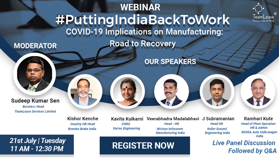 TeamLease's tweet photo. Through the #LivePanelDiscussion โCovid-19 Implications on Manufacturing: Road to Recovery", we aim to learn and share best practices that firms are adopting to emerge from the pandemic setback
Date: 21st July 2020
Time: 11:00 AM
To join, click https://t.co/uJL5l8hPSF https://t.co/Ih8AWcFj9q