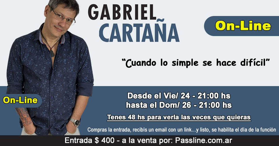 NUEVA OBRA
Desde el Vie/ 24 a las 21:00 hs  
hasta el Dom/ 26 a las 21:00 hs
Tenes 48 hs para verla las veces que quieras
Entrada $ 400 en venta en: passline.com/eventos/cuando… 
<a href="/GabrielCartana/">Lic. Gabriel cartaña</a> <a href="/BenditaOk/">Bendita</a> @Bien_Levantado